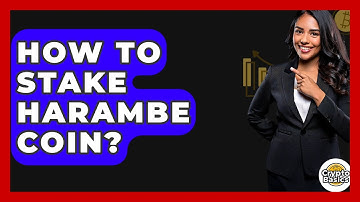 How To Stake Harambe Coin? - CryptoBasics360.com