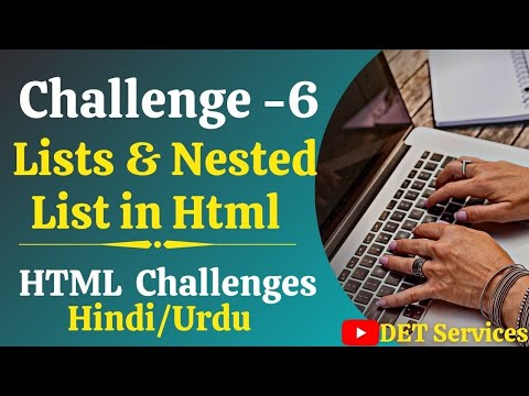 Challenge - 6 | HTML5 | Lists & Nested Lists Challenge | Web Designing Challenge