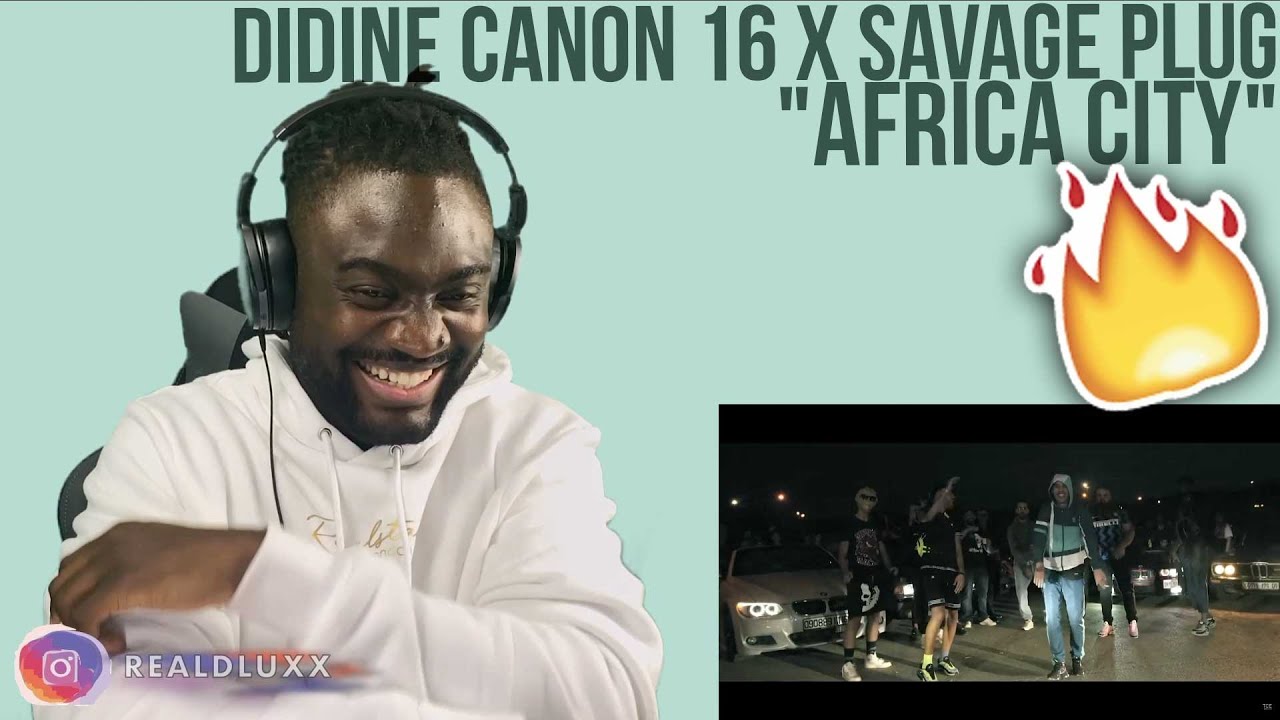 🇬🇧 UK FIRST TIME REACTING Didine Canon 16 X Savage Plug - Africa City - Music Video