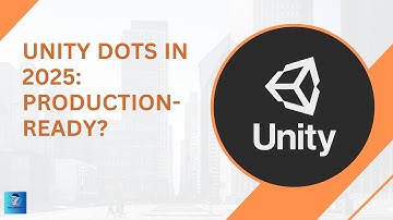 Unity DOTS in 2025 – Is It Finally Ready?