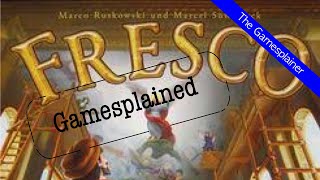 Fresco Gamesplained- Part 1