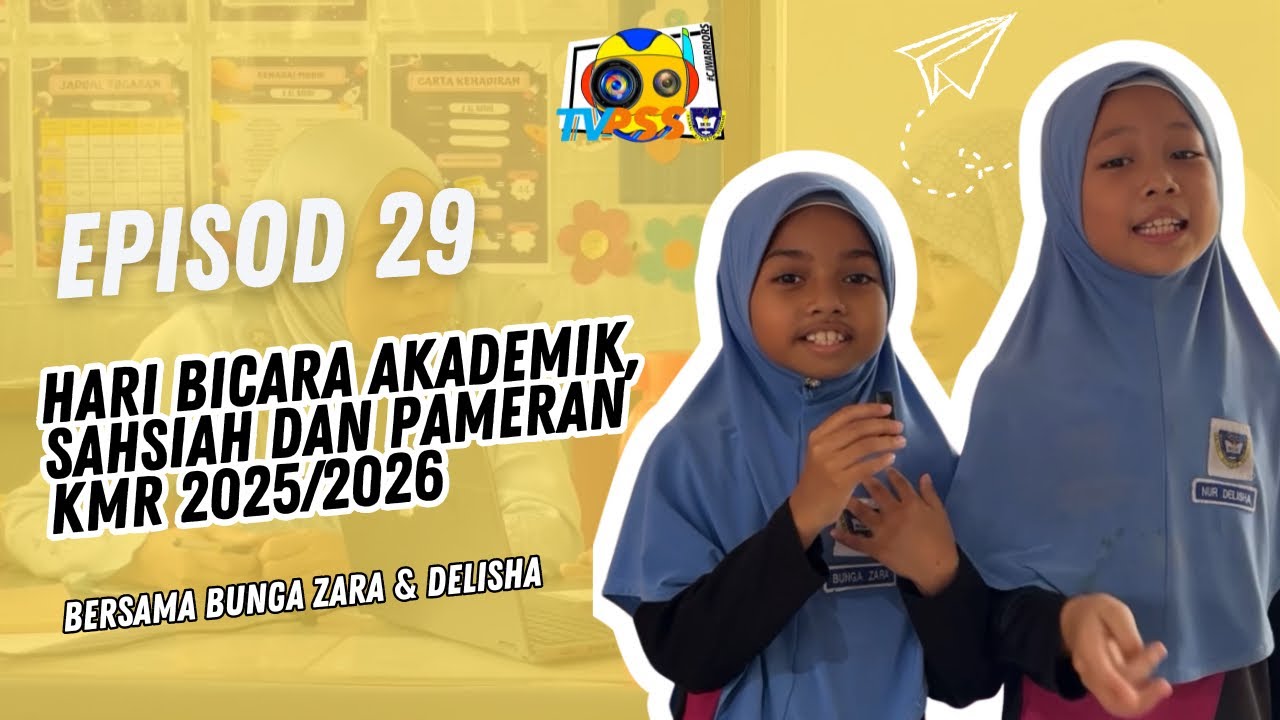 EPISOD 29 : HARI BICARA AKADEMIK, SAHSIAH DAN PAMERAN KmR 2025/2026