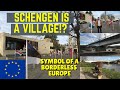 SCHENGEN THE VILLAGE BEST KNOWN FOR ITS EUROPEAN STATUS