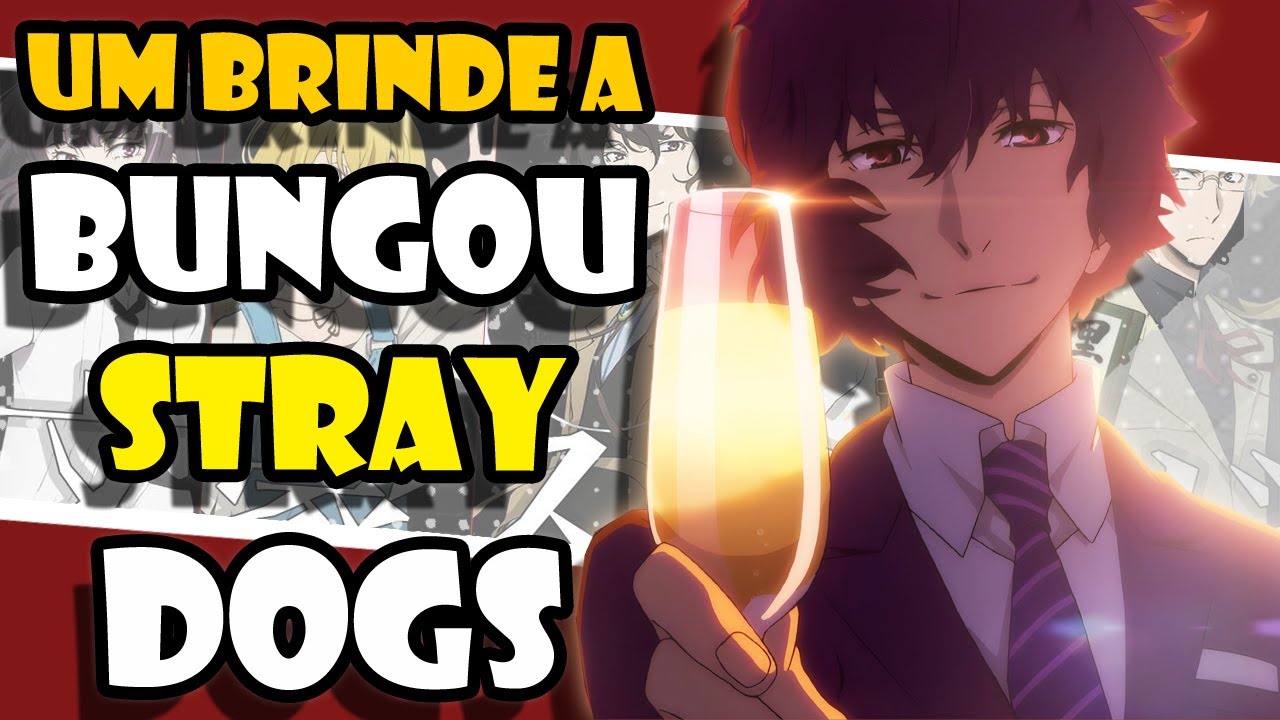 Com a terceira temporada se - Bungou Stray Dogs Brasil