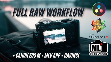 Canon EOS M RAW Workflow: How I Color Grade Magic Lantern Footage in DaVinci Resolve