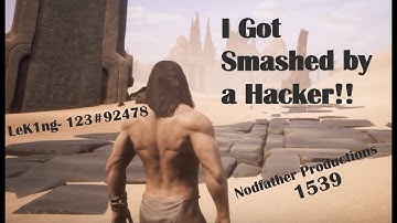 I Got Raided and Killed By A Hacker- Conan Exiles- Age of War- Official Server PVP