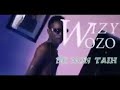 Wizy wozo  ne non taih  clip officiel 2021