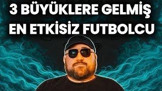 HTALKS 3 BÜYÜKLERE GELMİŞ EN ETKİSİZ FUTBOLCUYU SEÇİYOR (SON 20 YIL)|UWUFUFU 