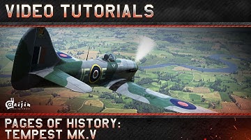 Pages of History: Tempest Mk.V - War Thunder Video Tutorials