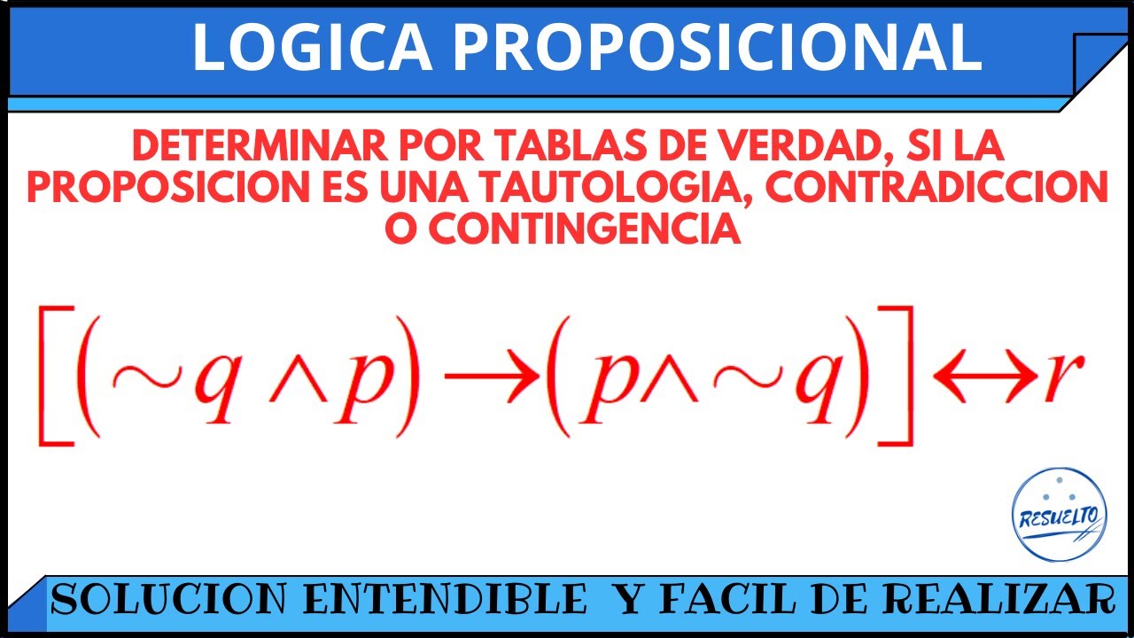 TABLAS DE VERDAD (ejercicios resueltos) - YouTube