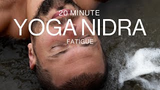 Yoga Nidra Meditation | Fatigue