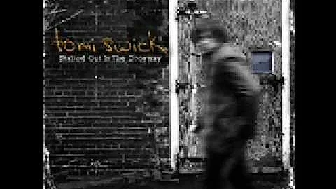 Tomi Swick - A Night Like This