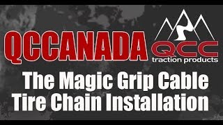 Qcc-The Magic Grip Cable Tire Chain Installation