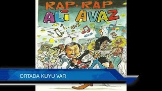 Ali Avaz - Ortada Kuyu Var