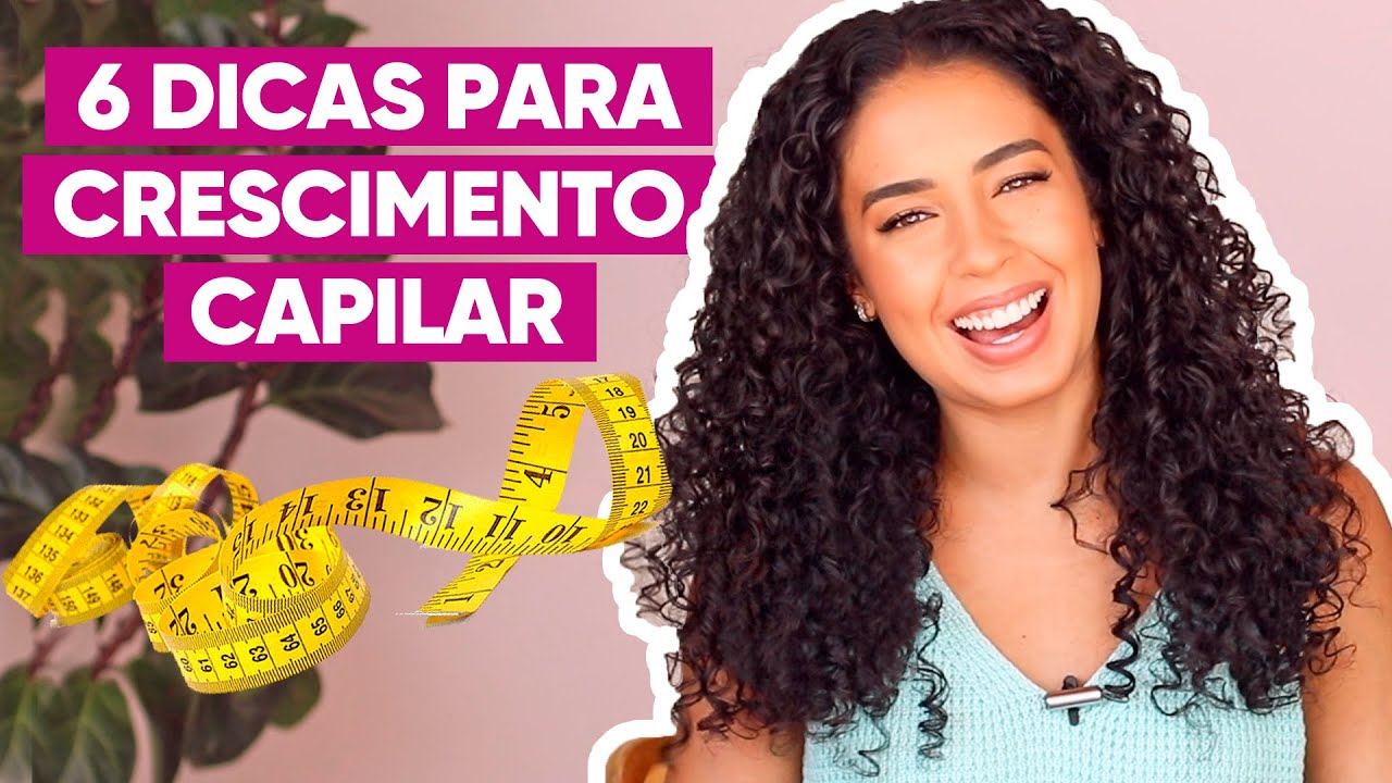 6 DICAS PARA O CRESCIMENTO CAPILAR DO SEU CABELO CACHEADO | JULIANA LOUISE