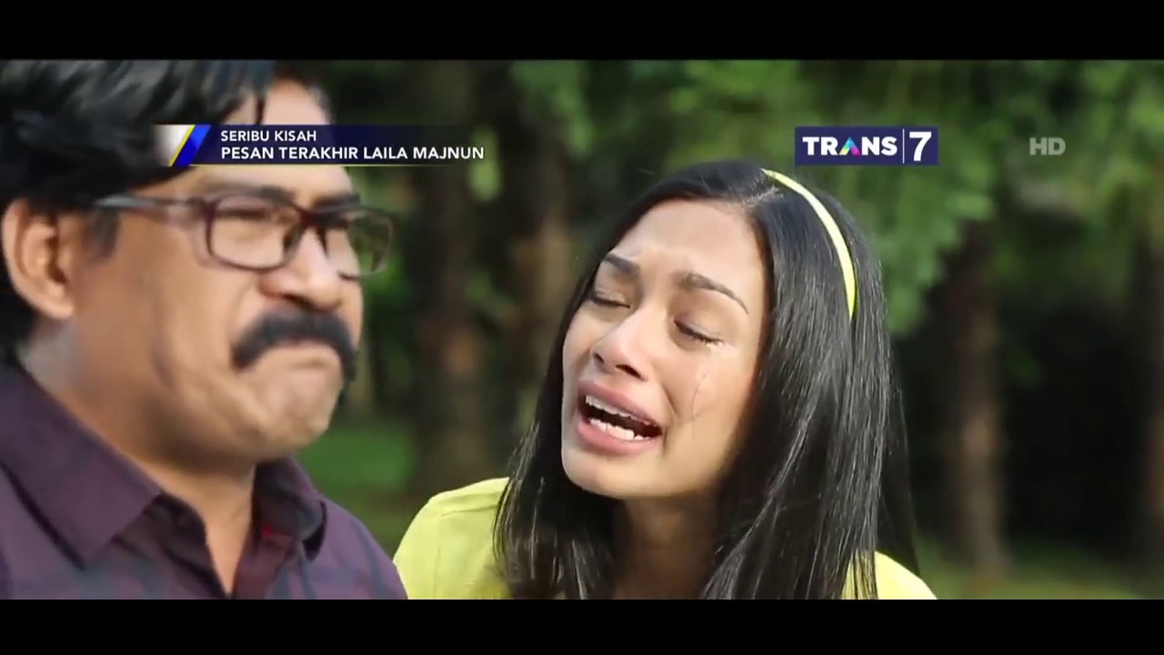 Seribu Kisah - Pesan Terakhir Laila Majnun