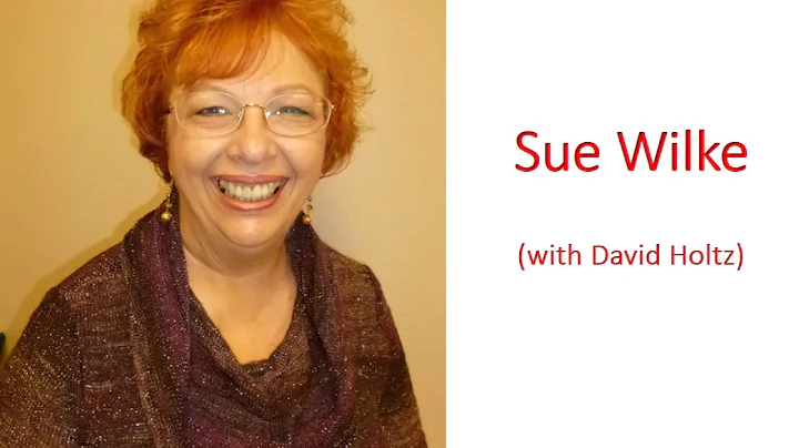 Sue Wilke Interview