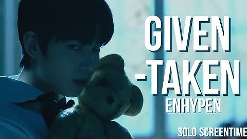 ENHYPEN "Given-Taken" Solo Screen Time Distribution