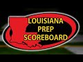 Louisiana Prep Scoreboard | Week 4