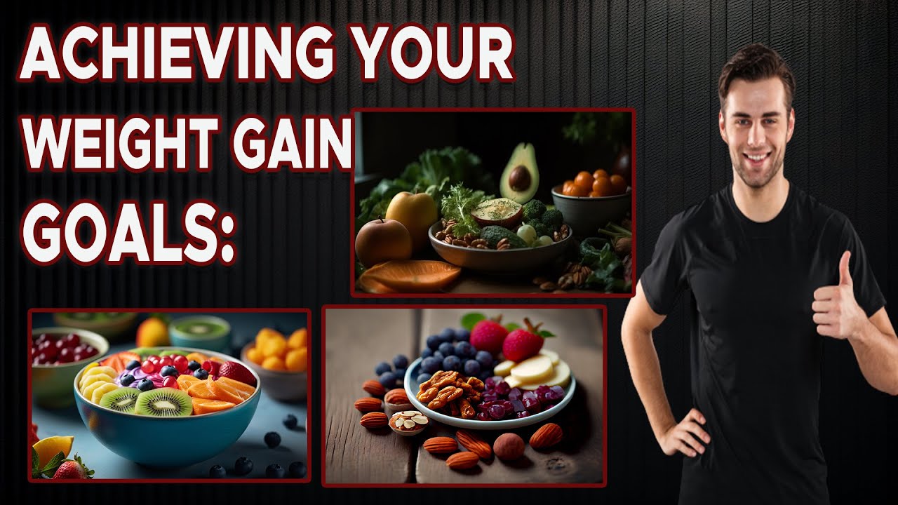 Achieving Your Weight Gain Goals ProteinPowerLeanBulking
