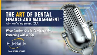 What Dentists Should Consider Before Partnering with a DSO