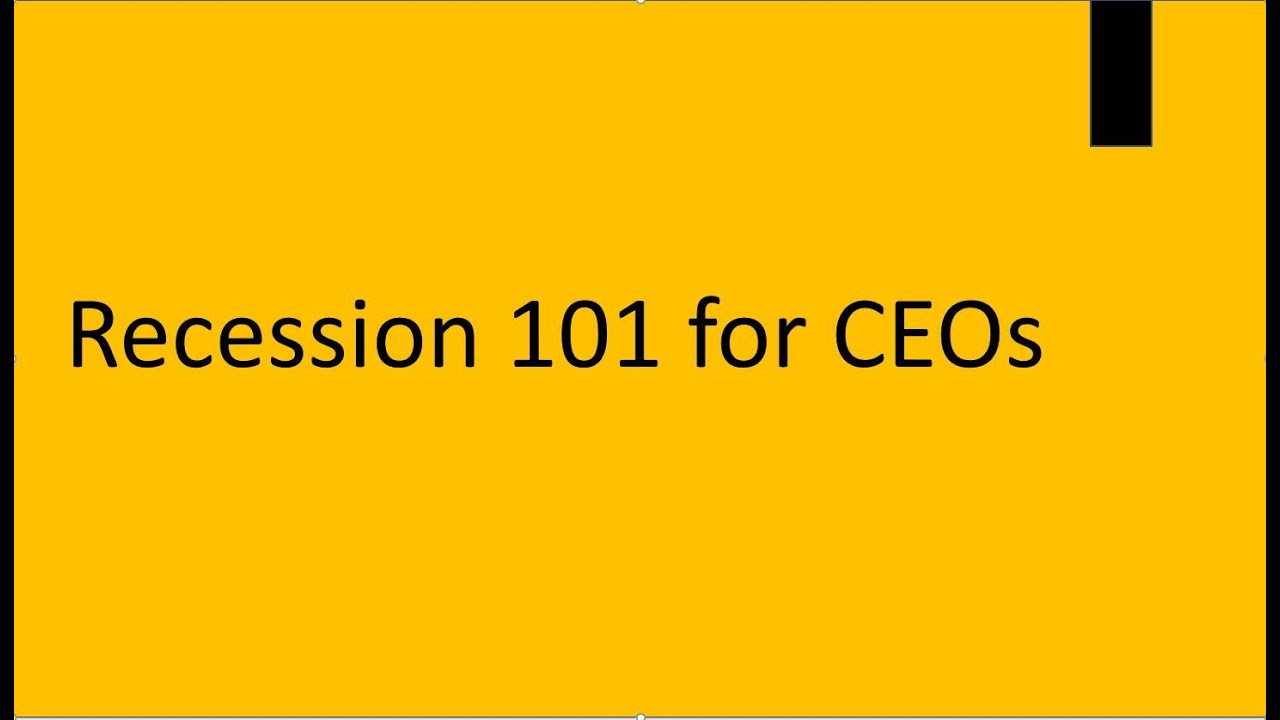 Recession 101 for Manufacturing CEOs