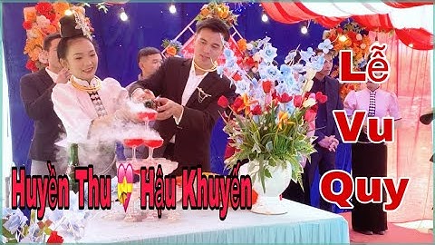 TOÀN CẢNH LVQ HUYỀN THU 💝 HẬU KHUYẾN BẢN MƯỜI BÓ MƯỜI THUẬN CHÂU SƠN LA