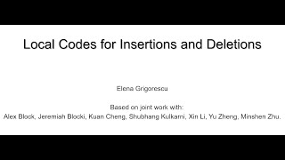 Elena Grigorescu - Purdue - Local Codes for Insertion and Deletion Errors Net Worth