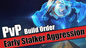 Build Order Tutorial: PvP Stalker Aggression