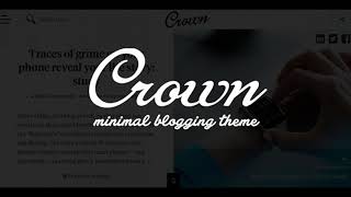 Crown - Minimal Blogging Theme | Themeforest Website Templates and Themes