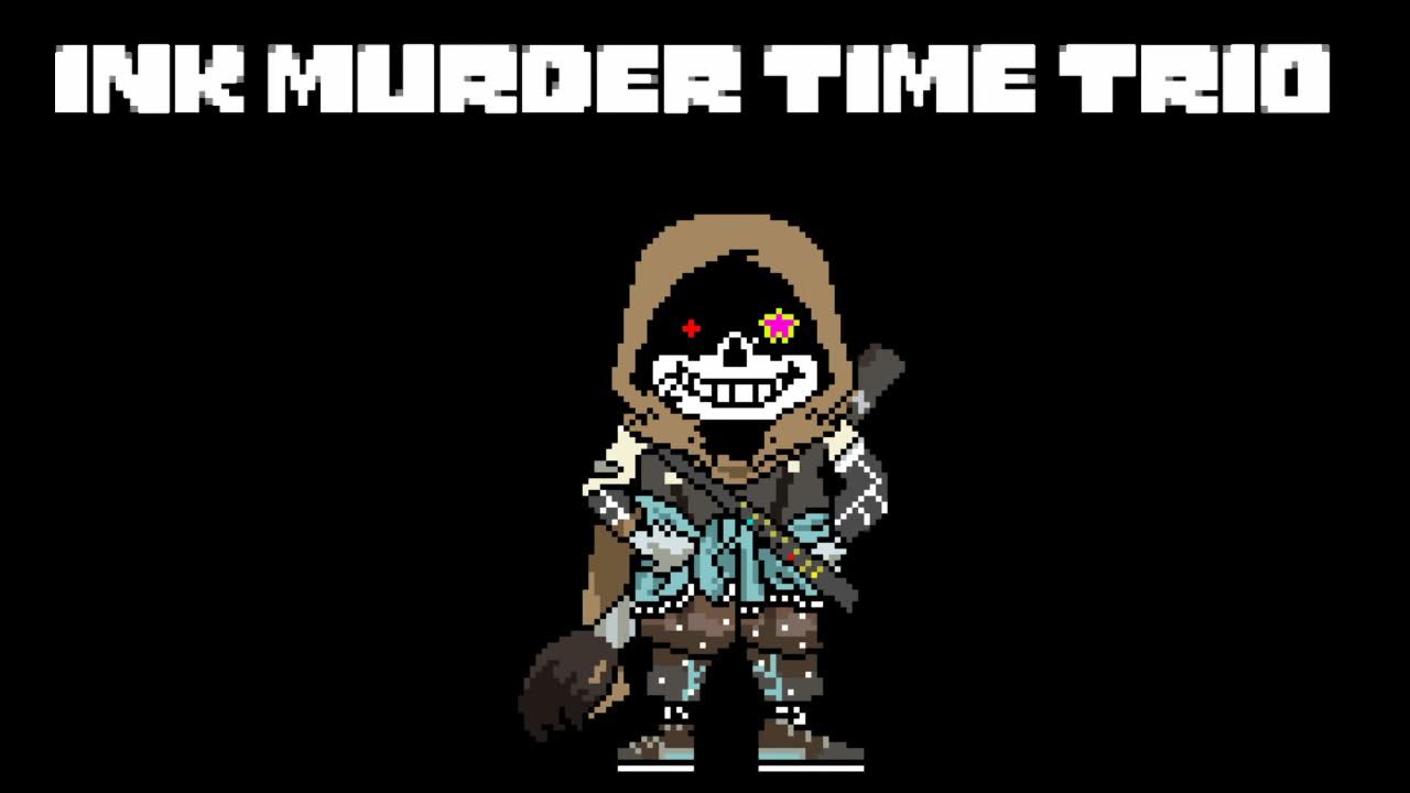 Murder Time Trio ] The Satujinki (Phase 3) (13+) by Ink Sans: Listen on  Audiomack