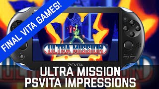 Ultra Mission PSVita Impressions