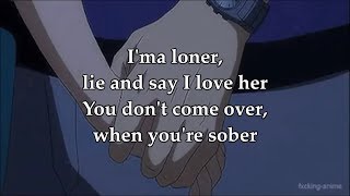 Lie & Say I Love Her Lyrics // 93FEETOFSMOKE [prod. 93FEETOFSMOKE]