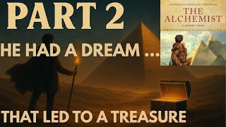 The One Book That Will Change Your Destiny – The Alchemist | The Signs are speaking to you | Part 2
