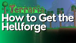 How to Get the Hellforge in Terraria