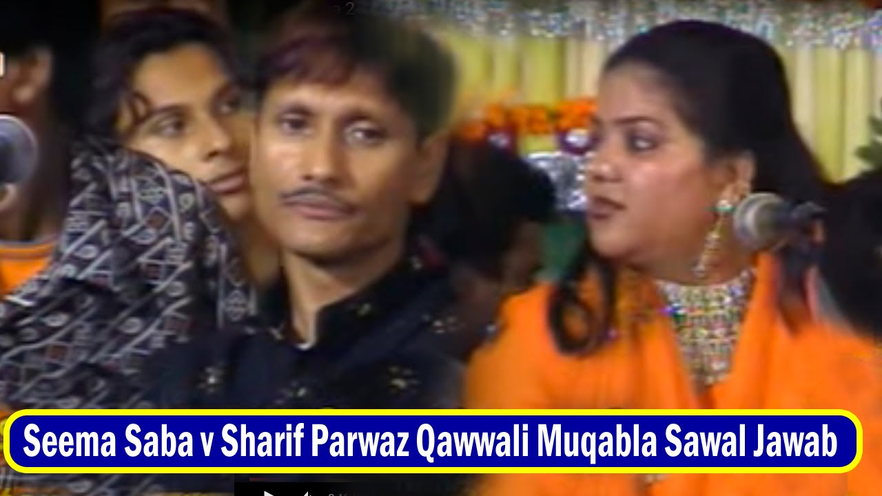 Seema Saba v Sharif Parwaz Qawwali Muqabla Sawal Jawab  Master Cassettes