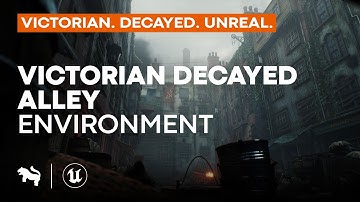 Victorian Decayed Alley Environment | Showcase | Unreal Engine | Game-Ready Assets