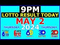 Lotto result today 9pm may 2 2024 pcso