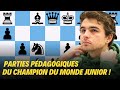 Parties pdagogiques du champion du monde dchecs junior 