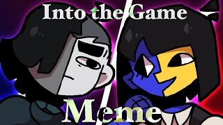 ENA MOD // Into The Game // Animation Meme