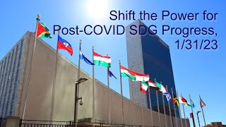 2023 01 31 ECOSOC Side Event - Shift the Power for Post-COVID SDG Progress