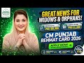 CM Punjab Rehmat Card Registration 2026 for Widows and Orphans | Full Method