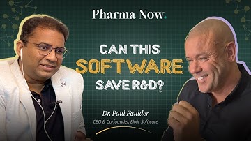 How Elixir Software is Revolutionizing Pharma R&D | Learn from the CEO, Dr. Paul Faulder
