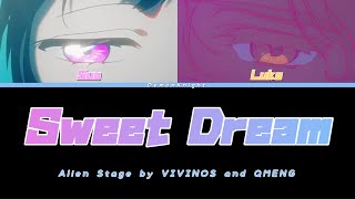 Download Lagu [ALNST] - Sweet Dream (Fanmade Sua \u0026 Luka Mashup) MP3