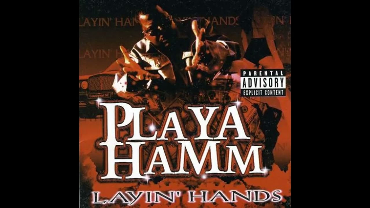 Playa Hamm Layin' Hands - YouTube