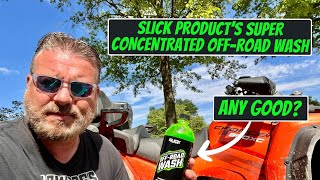 Is Slick Products Off-Road Wash Worth It? Full Review & Test
