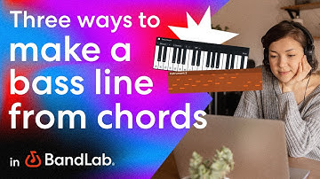 3 ways to make a bass line from chords with BandLab
