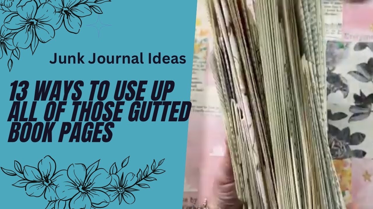 13 ways to use book pages in your junk journals / part 1