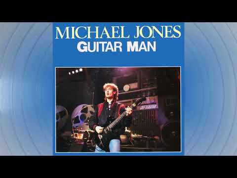 Michael Jones (5) — Michael Jones   ''Guitar man'' / ''Can't explain''