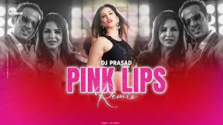 PINK LIPS|REMIX|DJ PRASAD|HATE STORY 2|SUNNY LEONE|SWAG 4.O|